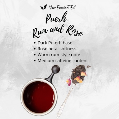 Pu-erh Rum & Rose -...